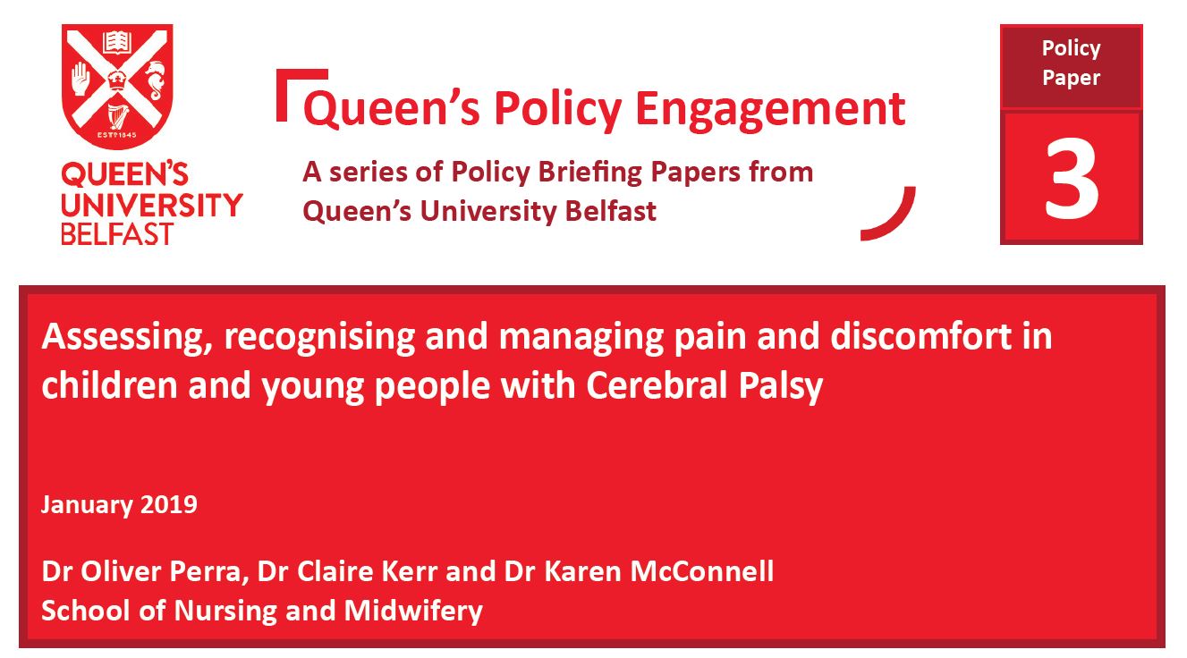 Assessing, recognising and managing pain and discomfort in children and young people with Cerebral Palsy