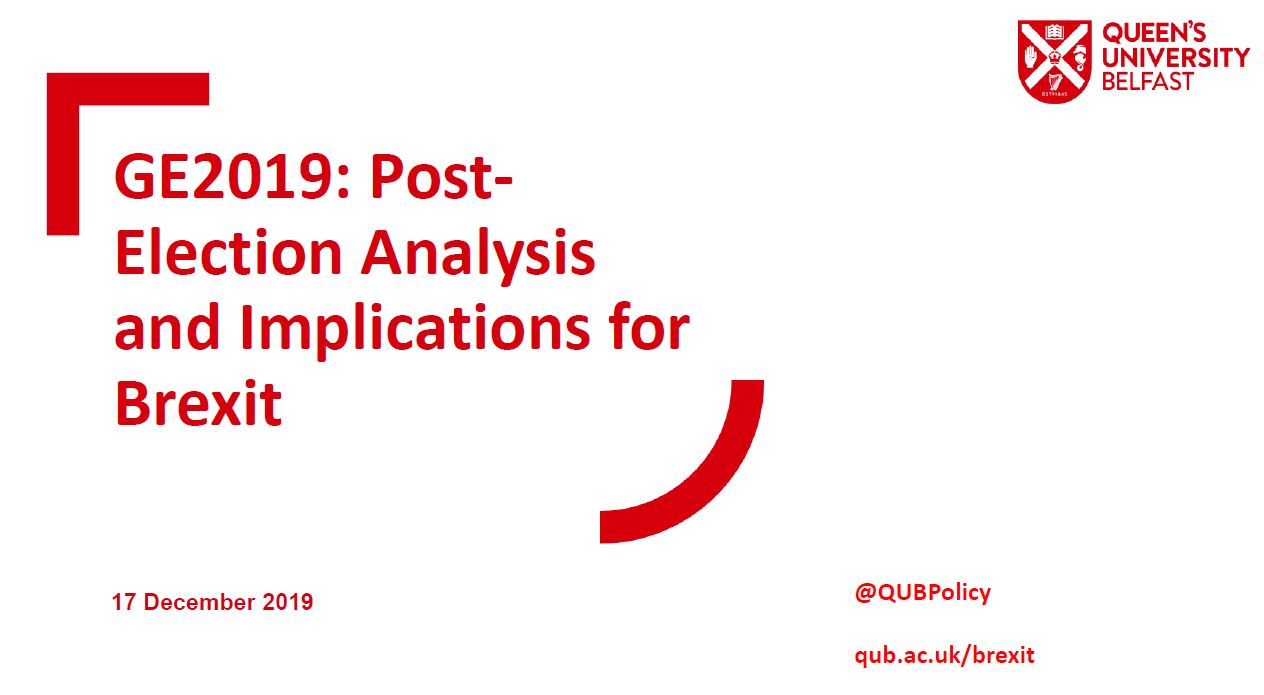 Queen’s Policy Engagement December Brexit Clinic – Slides now Available