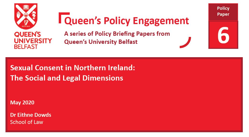 Sexual Consent in Northern Ireland: The Social and Legal Dimensions