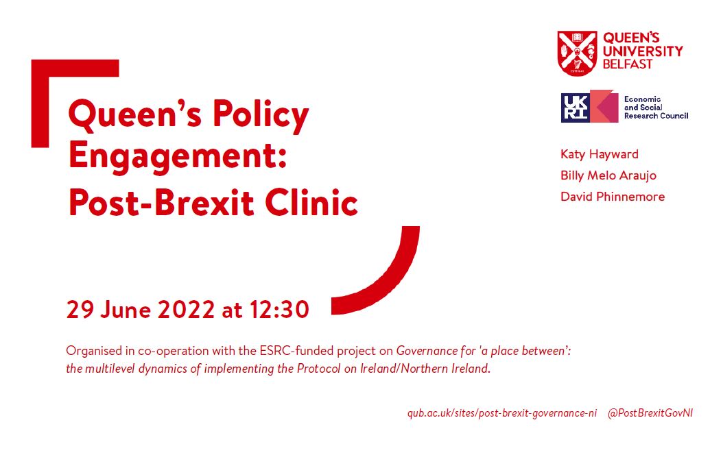 June Post-Brexit Clinic at Queen’s – Recording and Presentations